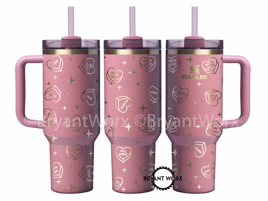 Cute Candy Hearts | Engraved STANLEY | Valentines Day Stanley | Conversation | Hearts | Cute Valentine | Be Mine | Love | 40 oz 30oz 20oz